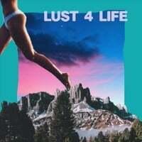 LUST 4 LIFE